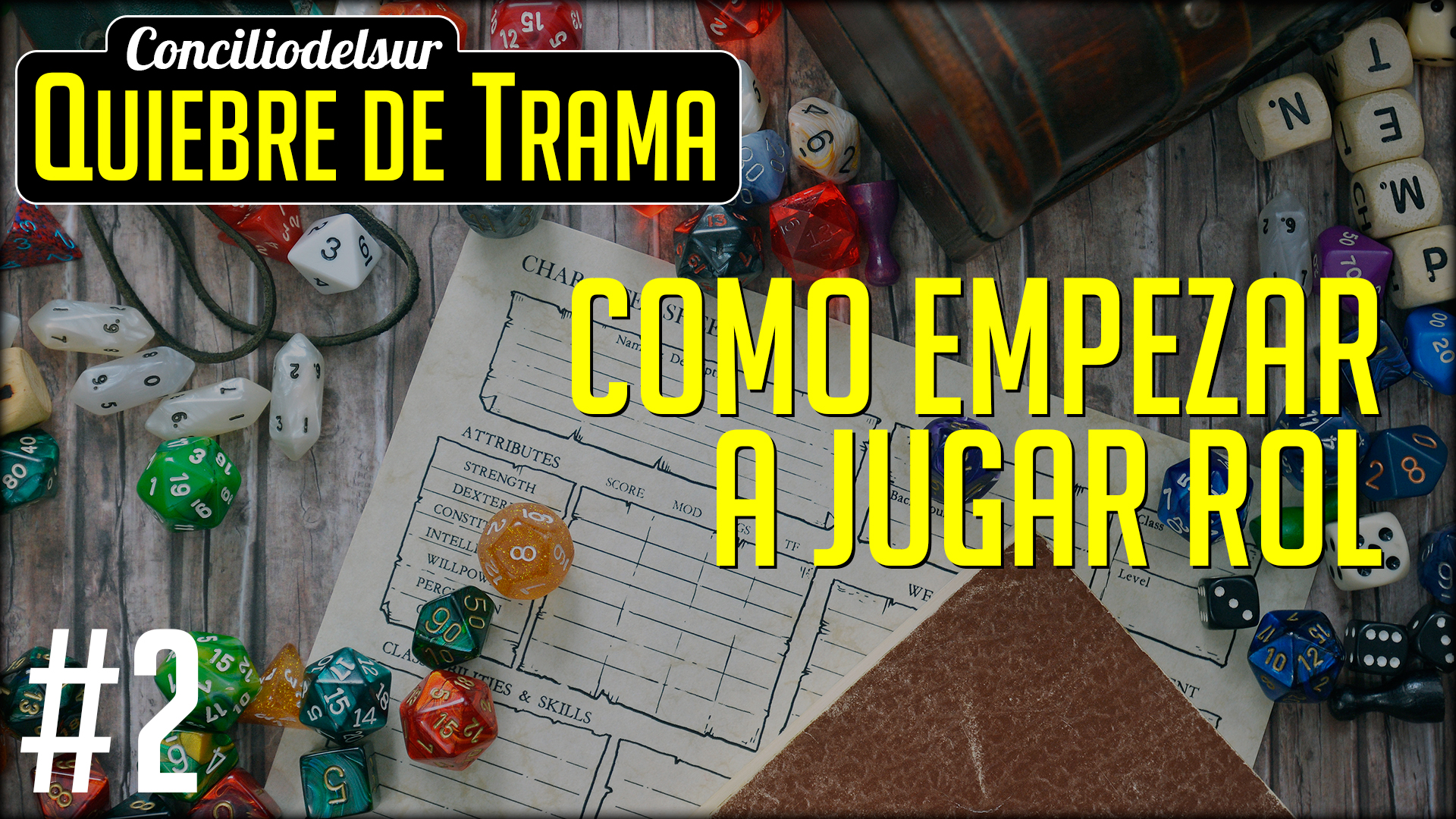 #02 🎙️ ¿Cómo empezar a jugar rol?